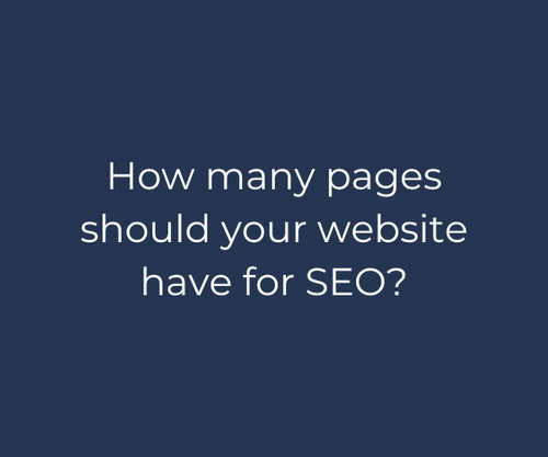 how many pages should your website have for SEO