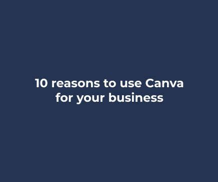 10 Reasons to use canva